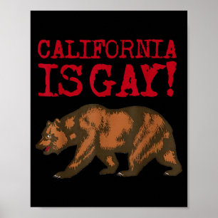 Affiche Californie est gay drôle ours disant citation LGBT
