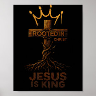 Affiche Câlin Jésus Est Roi Enraciné Croix Chrétienne Bibl