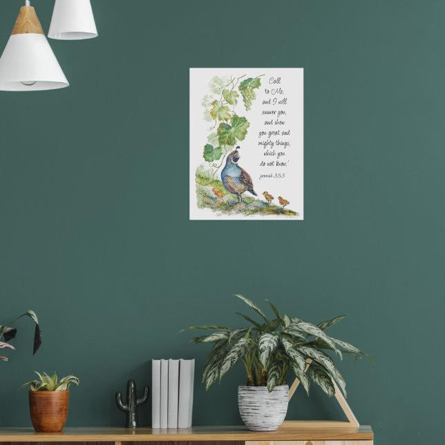 Affiche Call to Me Scripture Inspiration California Quail  (Salon 1)