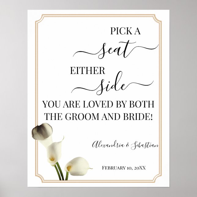 Affiche Calla Lily Pick A Seat Either Side Wedding Sign (Devant)