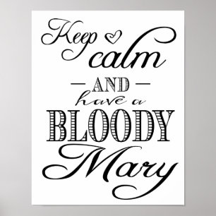 Affiche Calligraphie moderne Conserver le calme Bloody Mar