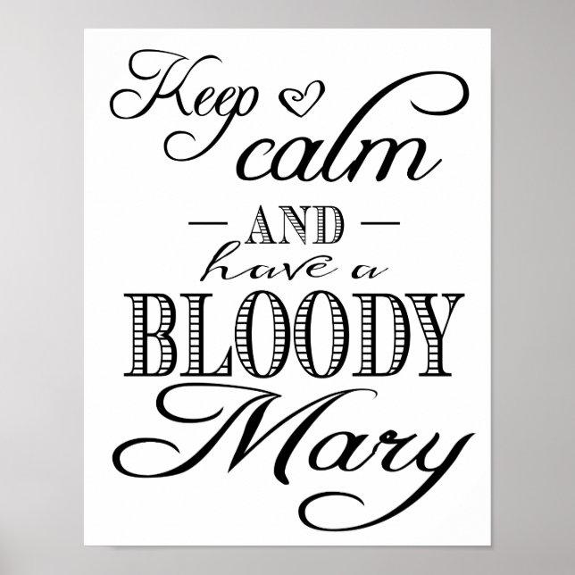 Affiche Calligraphie moderne Conserver le calme Bloody Mar (Devant)