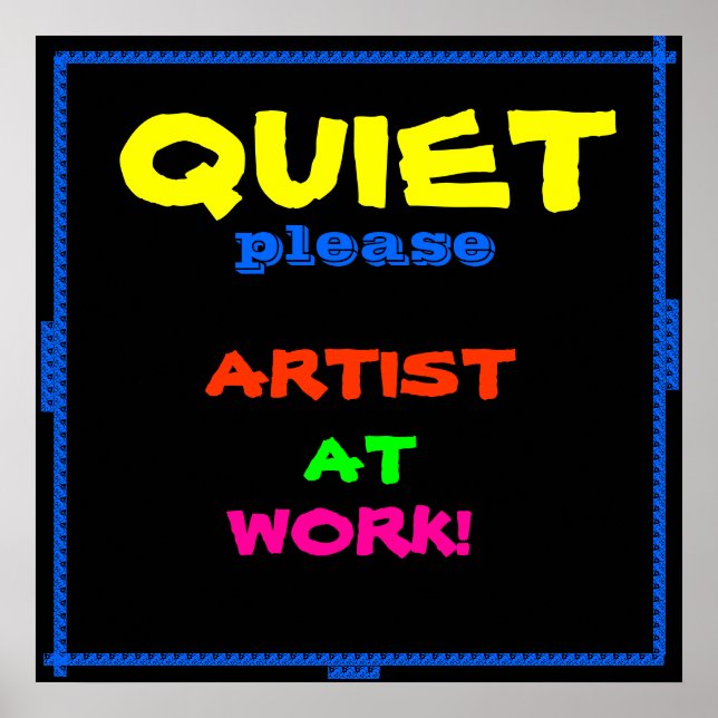 affiche CALME, ARTISTE AU TRAVAIL (Devant)