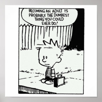 Affiche calvin Devenir adulte est