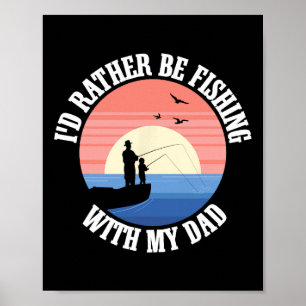 Affiche Camarades de pêche Papa Père Fille Pêcheur Fille