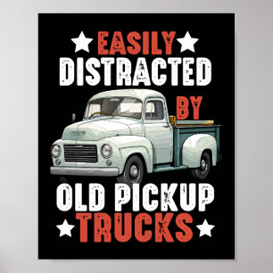 Affiche Camion Amusant Facilement Distrait Par De Vieux Ca