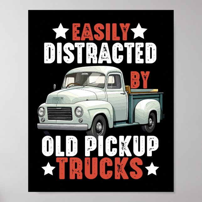 Affiche Camion Amusant Facilement Distrait Par De Vieux Ca (Devant)