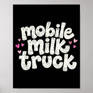 Affiche Camion de lait mobile allaitement maman drôle alla