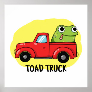 Affiche Camion de remorque Funny Tow Truck Pun