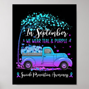 Affiche Camion En Septembre Nous Portons Suicide Turquoise