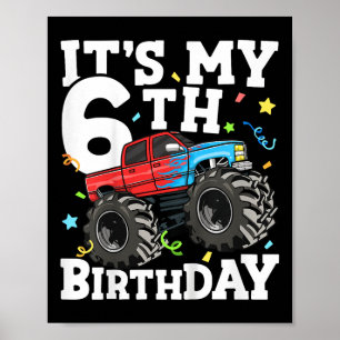 Affiche Camion Monstre Enfants C'est Mon 6e Anniversaire G