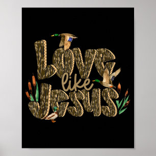 Affiche Camo Amour comme Jésus Chasse au canard Verset de 