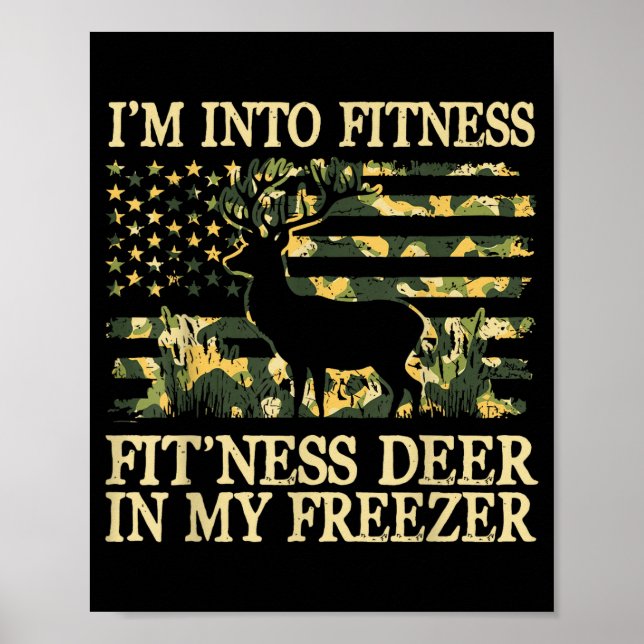 Affiche Camo Hunting I'm Into Fitness Fit Ness Deer Zer Hu (Devant)