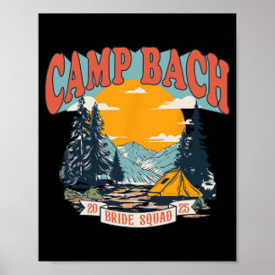 Affiche Camp Bach Bride Squad 2025 Camping Rétro Enterreme
