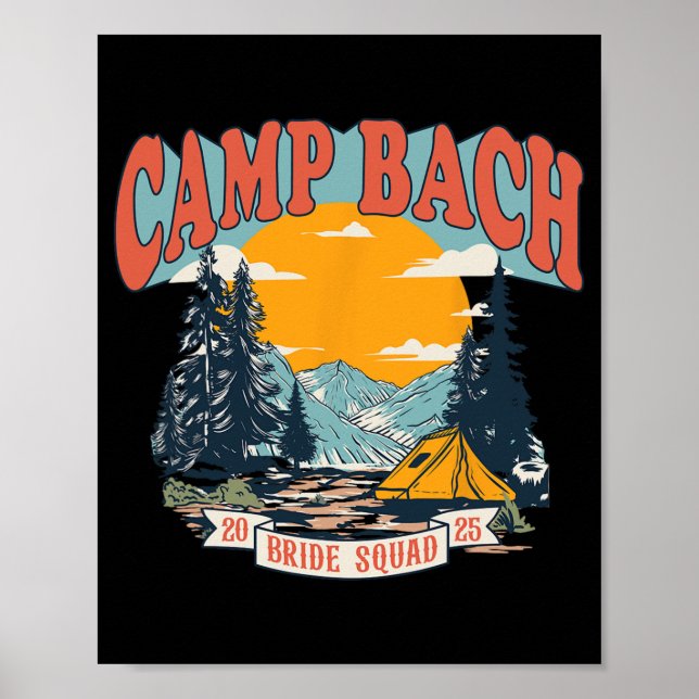 Affiche Camp Bach Bride Squad 2025 Camping Rétro Enterreme (Devant)