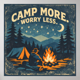 Affiche Camp More. Worry Less