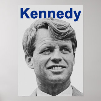 Affiche Campagne présidentielle de Robert F. Kennedy en 19