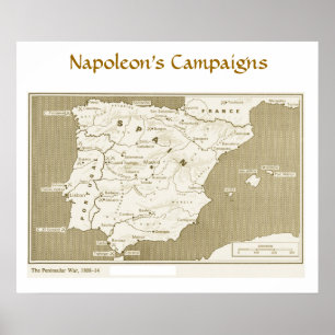 Affiche Campagnes de Napoléon, Guerre péninsulaire 1808-18