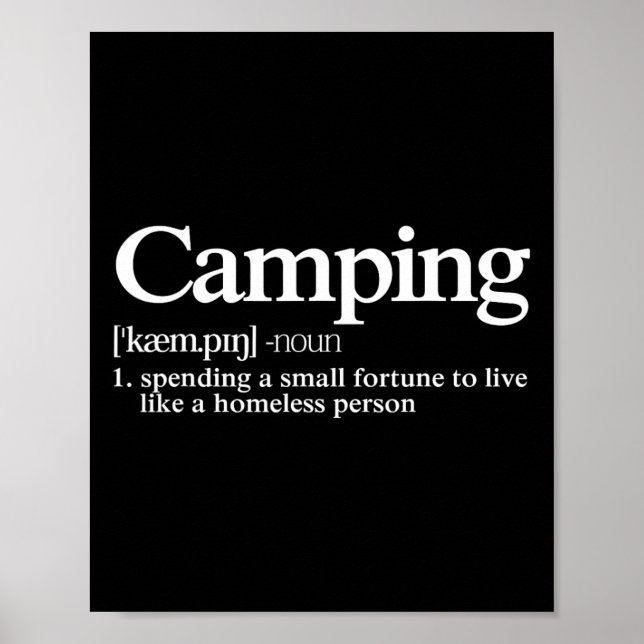 Affiche Camping Definition - Funny Camper Saying  (Devant)