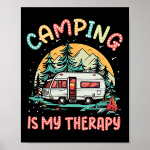 Affiche Camping Est Ma Thérapie Camping Famille De Camping