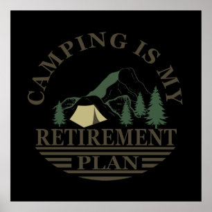 Affiche camping est mon plan de retraite
