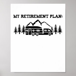 Affiche Camping Mon Plan De Retraite Nature T Shirt Camper