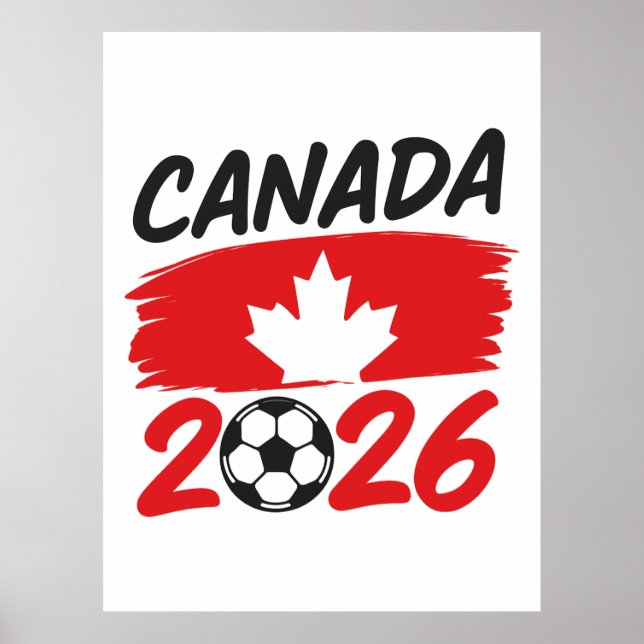 Affiche Canada 2026 Soccer Fan Design with Maple Leaf (Devant)