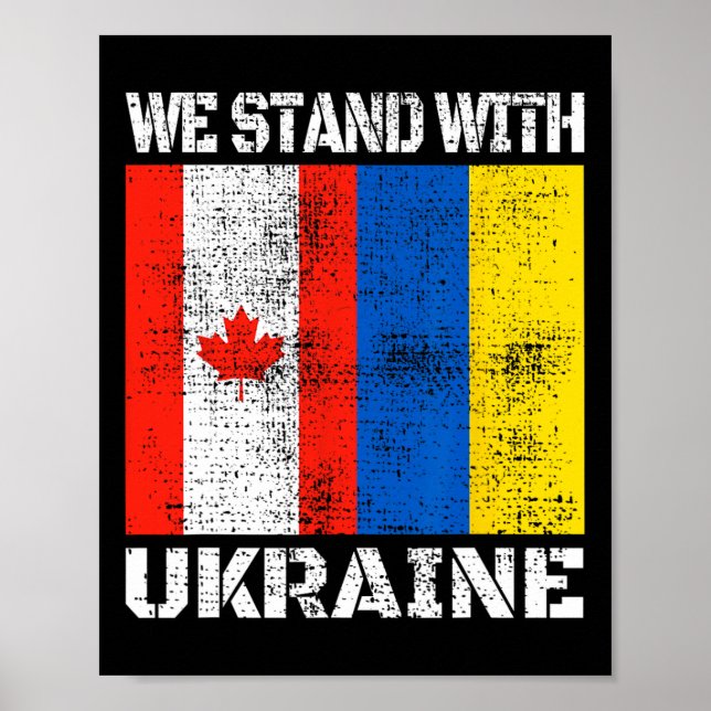 Affiche Canadian Support Ukrainian Canada We Stand With Uk (Devant)