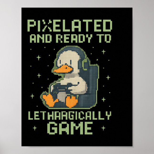Affiche Canard de joueur pixelisé Conception de parodie de (Devant)