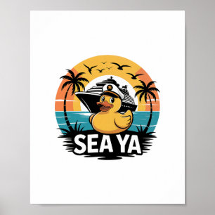 Affiche Canard en caoutchouc Sea Ya Croisière Vacances Fam