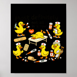 Affiche Canard infirmière drôle pas du tout en rangée