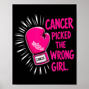 Affiche Cancer a choisi la mauvaise fille Cancer du sein