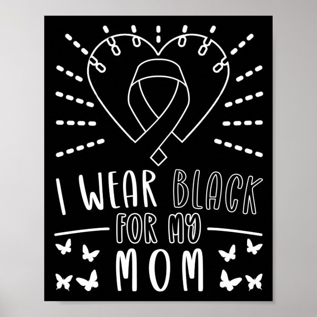 Affiche Cancer de la peau Je porte le noir pour ma maman M (Devant)
