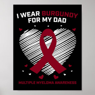 Affiche Cancer du sang Je porte le bordeaux Papa Myélome m