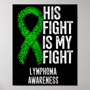 Affiche Cancer du Sang Sa lutte est mon combat Lymphoma Aw