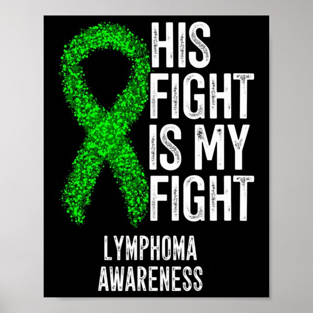 Affiche Cancer du Sang Sa lutte est mon combat Lymphoma Aw (Devant)