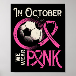 Affiche Cancer du sein Football Octobre Porter du Rose Sen