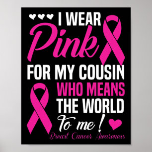 Affiche Cancer Du Sein Rose Pour Cousin Qui Signifie Monde