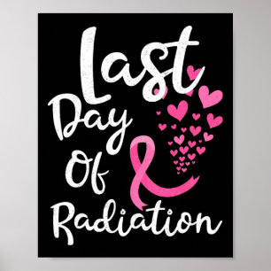 Affiche Cancer Radiothérapie Dernière journée de rayonneme