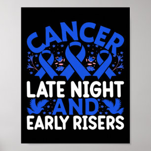 Affiche Cancer tard la nuit et lève tôt - World Cancer