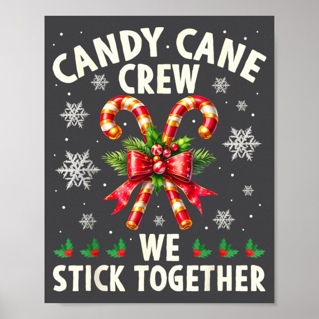 Affiche Candy Cane Crew We Stick Together Christmas Costum (Devant)