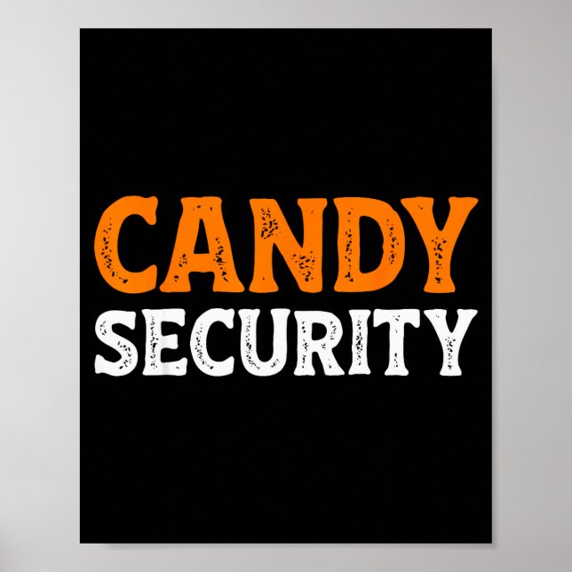 Affiche Candy Security Funny Easy Lazy Halloween Dad Mom P (Devant)