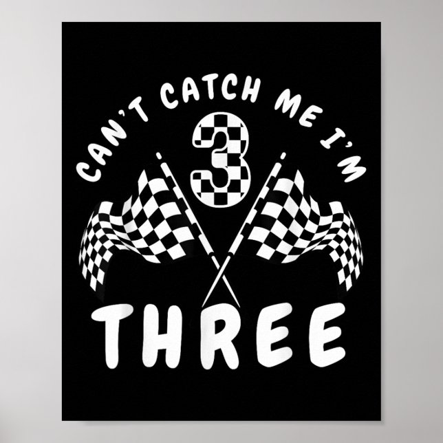 Affiche Cant Catch Me Im Trois 3e fête d'anniversaire (Devant)