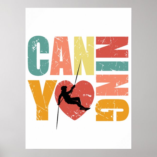 Affiche Canyoneering I Love Canyoning Rappelling Lover (Devant)