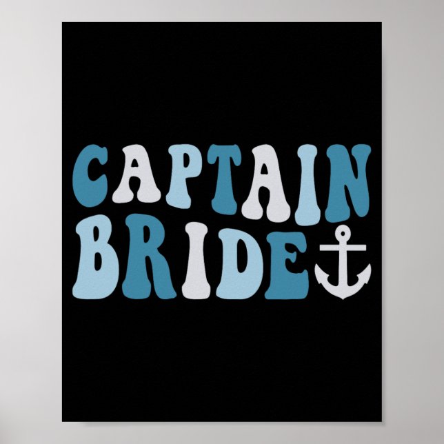 Affiche Capitaine Bride croisière Super Bachelorette nauti (Devant)