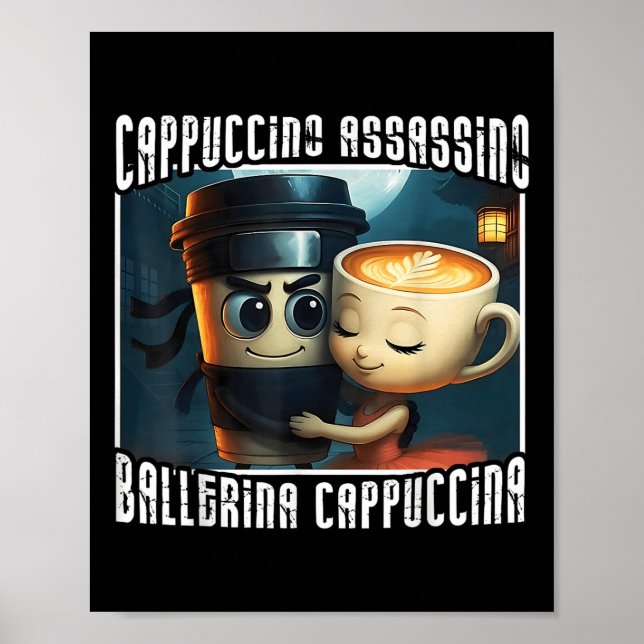 Affiche Cappuccino Assassino Aime Ballerina Cappuccina It (Devant)
