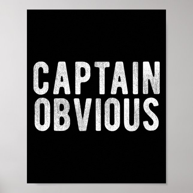 Affiche Captain Obvious Funny Phrase Saying Expression Sai (Devant)