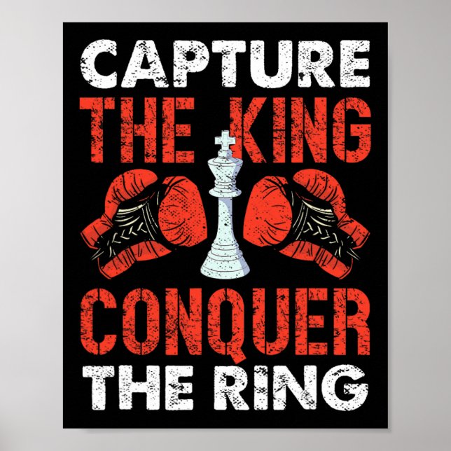 Affiche Capturez Le Roi Conquérir La Boxe D'Échecs De L'An (Devant)