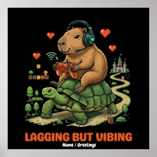 Affiche Capybara et Tortue Gamer Drôle "Lagging But Vibing