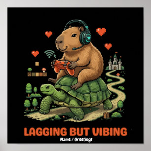 Affiche Capybara et Tortue Gamer Drôle "Lagging But Vibing
